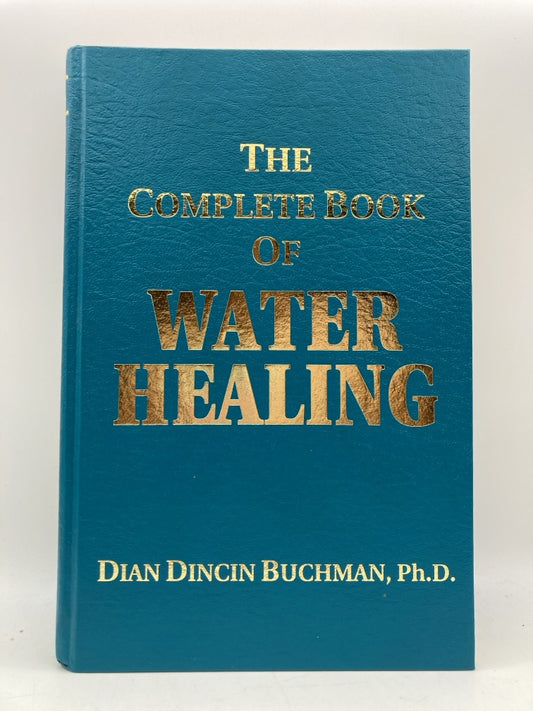 The Complete Book of Water Healing