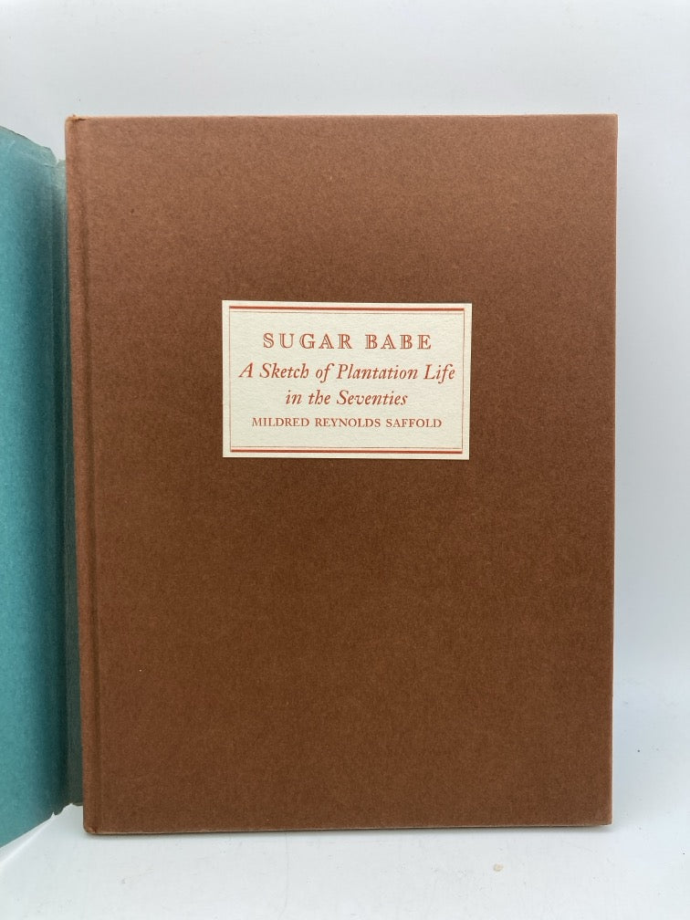 Sugar Babe: A Sketch of Plantation Life in the Seventies