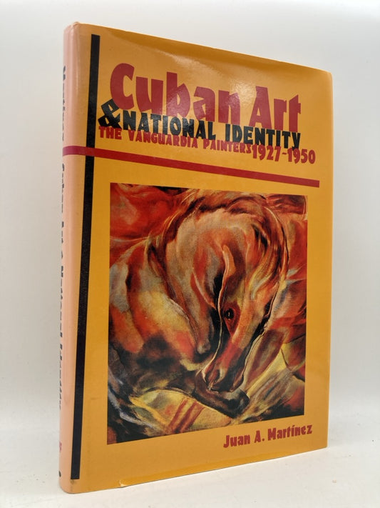 Cuban Art & National Identity: The Vanguardia Painters 1927-1950