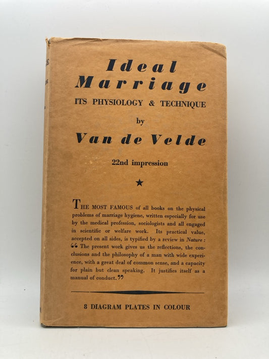 Ideal Marriage: Its Physiology and Technique