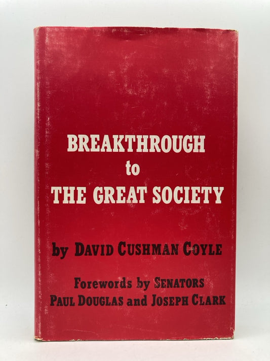 Breakthrough to the Great Society