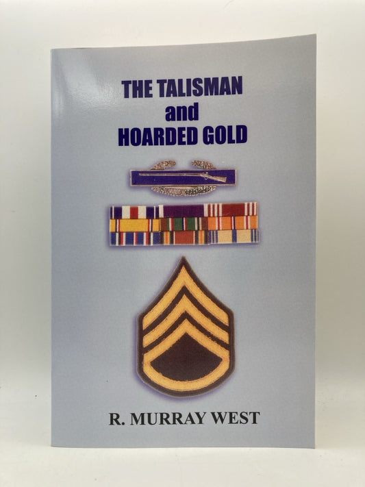 The Talisman and the Hoarded Gold