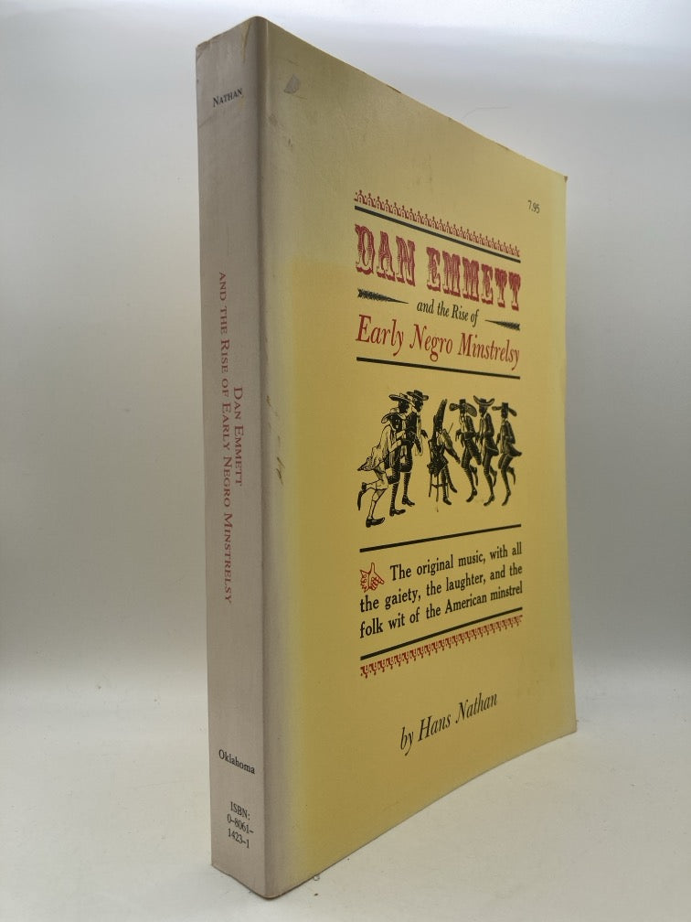 Dan Emmett and the Rise of Early Negro Minstrelsy