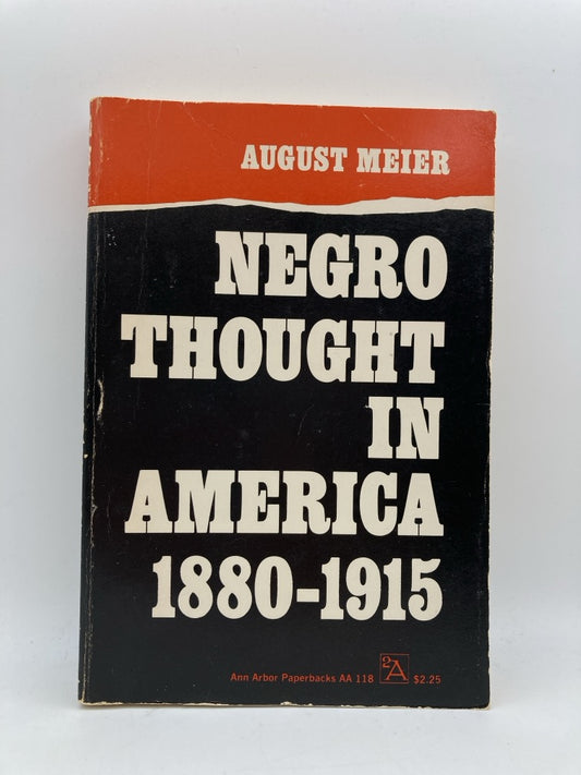 Negro Thought in America 1880-1915