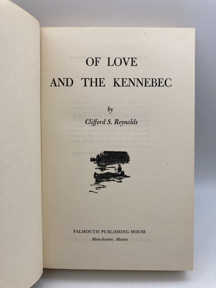 Of Love and the Kennebec