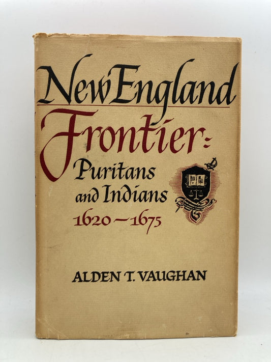 New England Frontier: Puritans and Indians 1620-1675