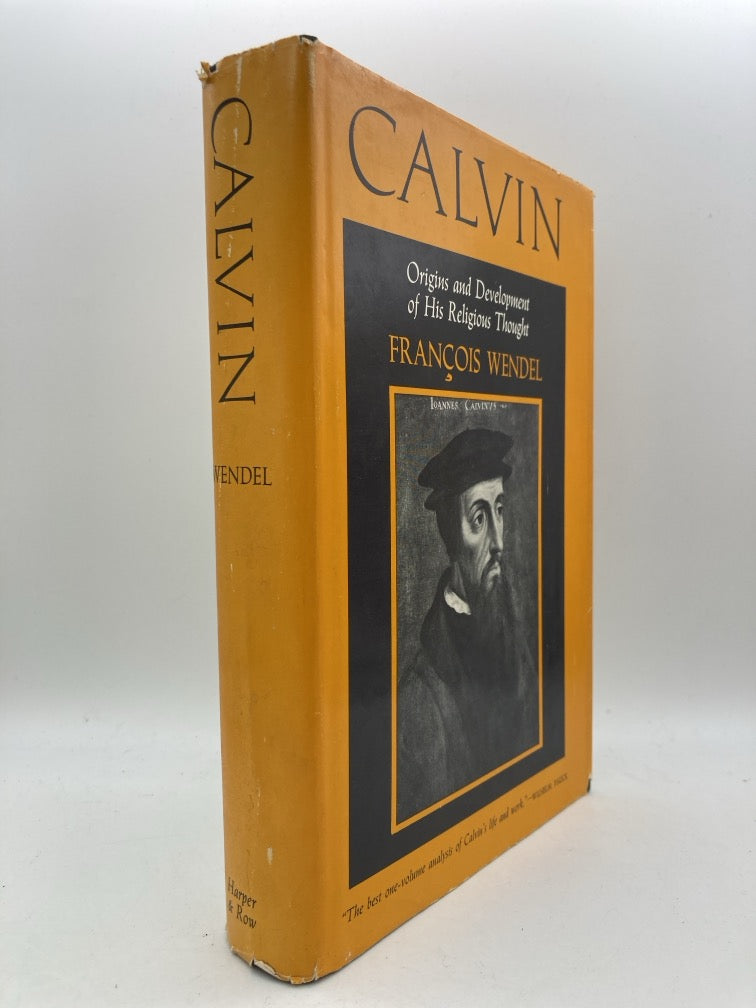 Calvin: Origins and Development of His Religiou Thought