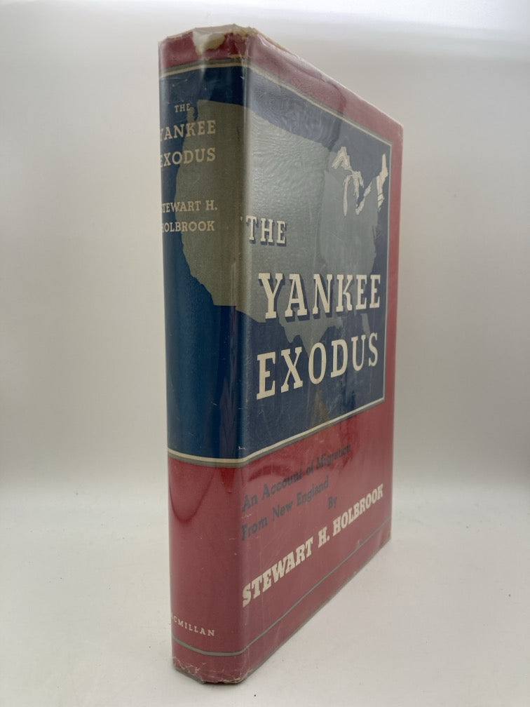 The Yankee Exodus: An Account of Migration from New England