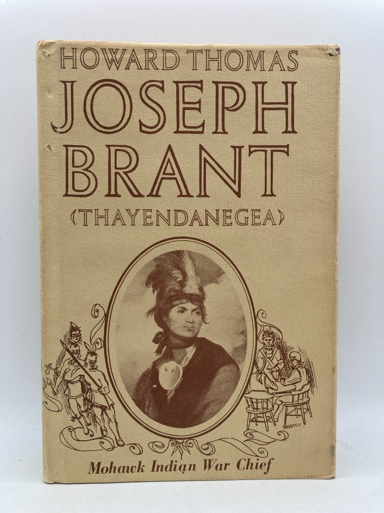 Joseph Brant (Thayendanegea): Mohawk Indian War Chief