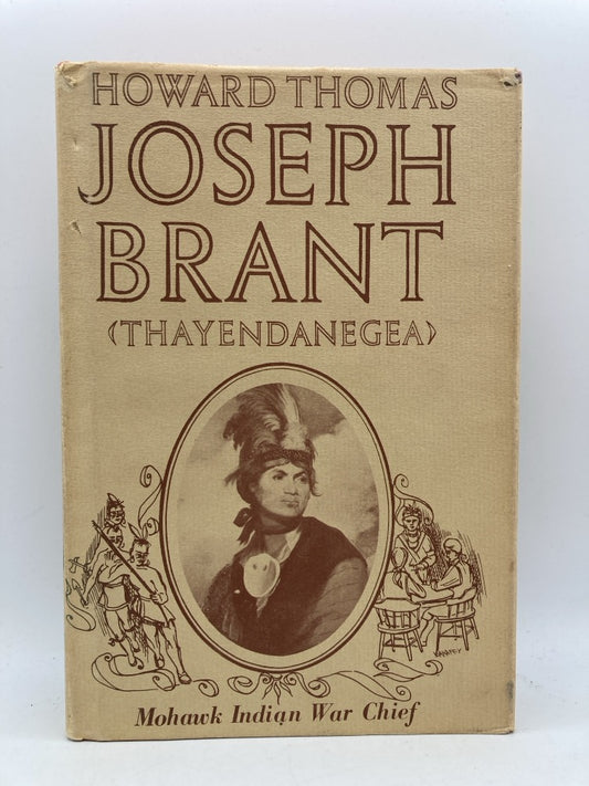 Joseph Brant (Thayendanegea): Mohawk Indian War Chief
