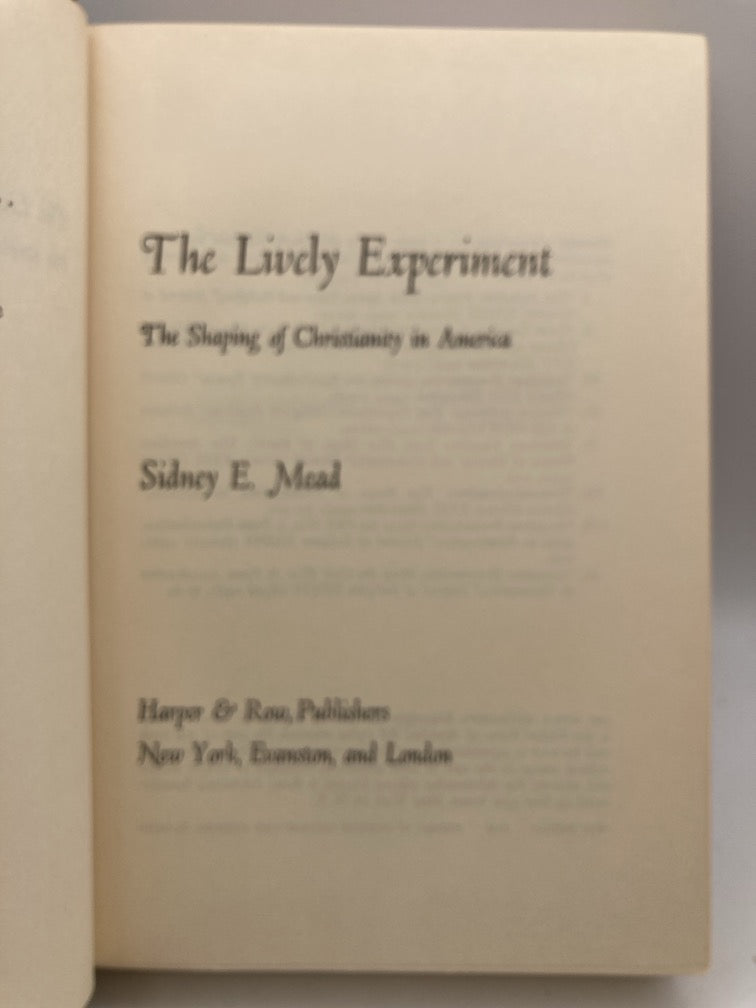 The Lively Experiment: The Shaping of Christianity in America