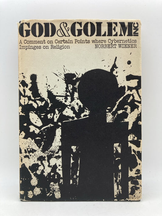 God & Golem Inc.: A Comment on Certain Points where Cybernetics Impinges on Religion