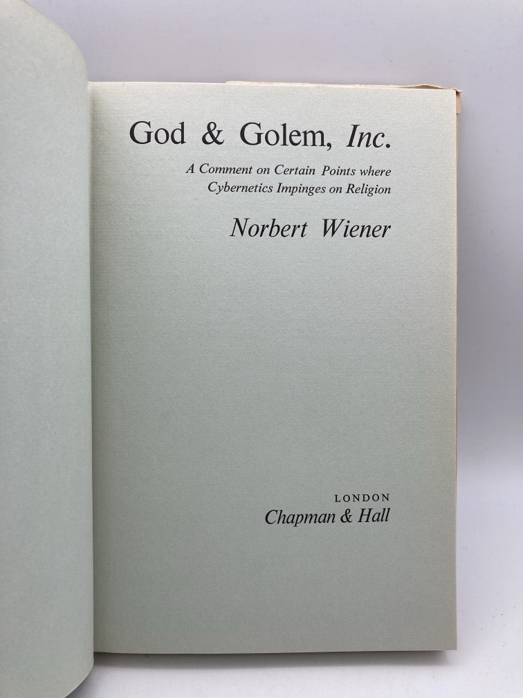 God & Golem Inc.: A Comment on Certain Points where Cybernetics Impinges on Religion