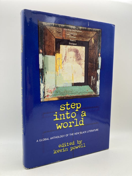 Step Into a World: A Global Anthology of the New Black Literature