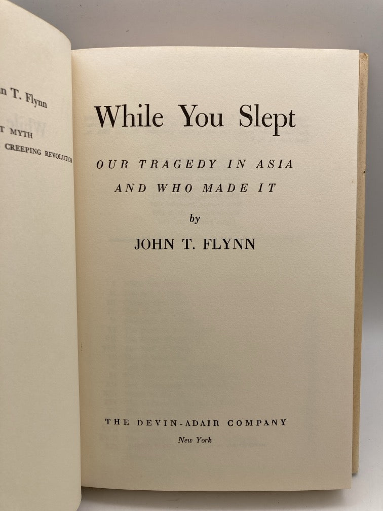 While You Sleps: Our Tragedy in Asia and Who Made It