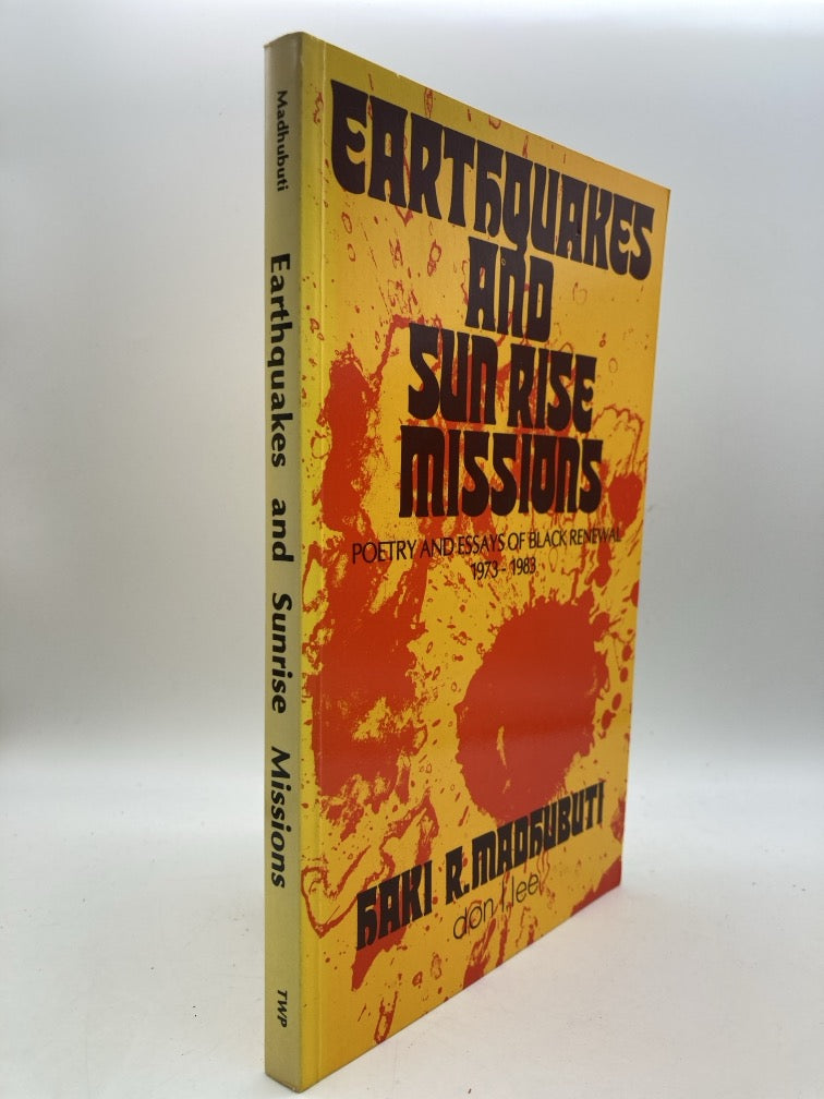 Earthquakes and Sun Rise Missions: Poetry and Essays of Black Renewal