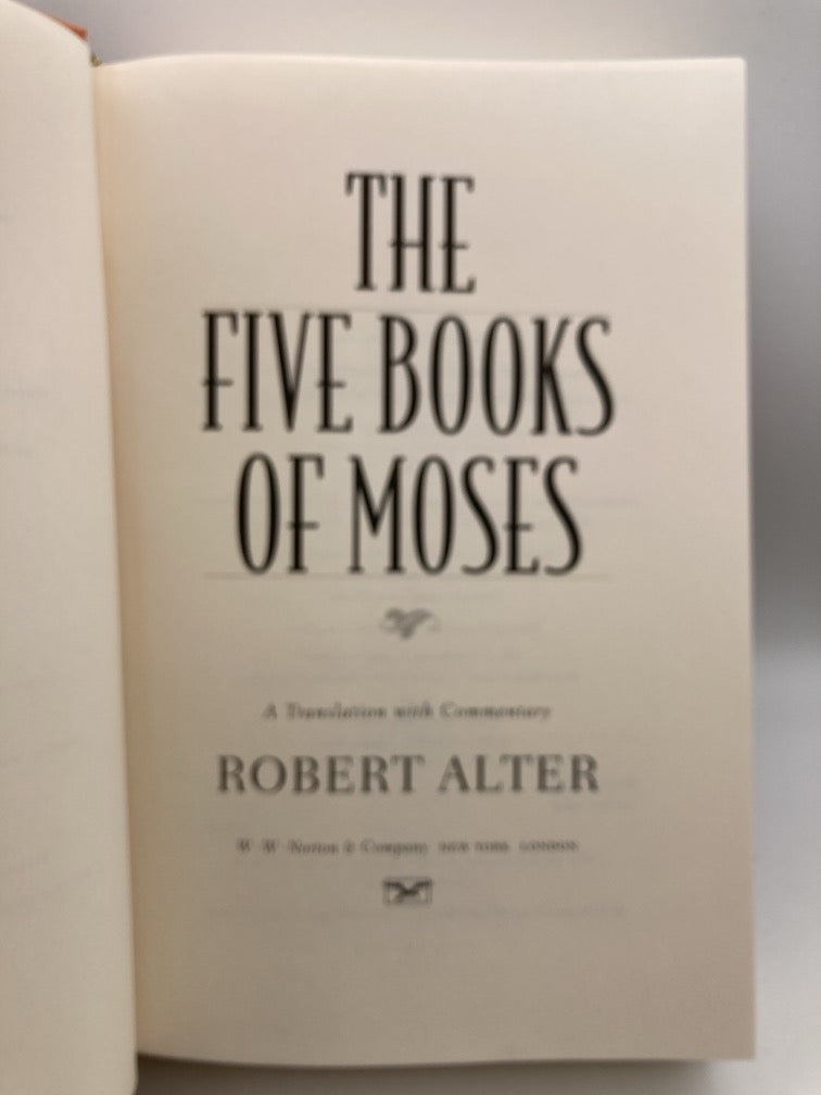 The Five Books of Moses: A Translation with Commentary