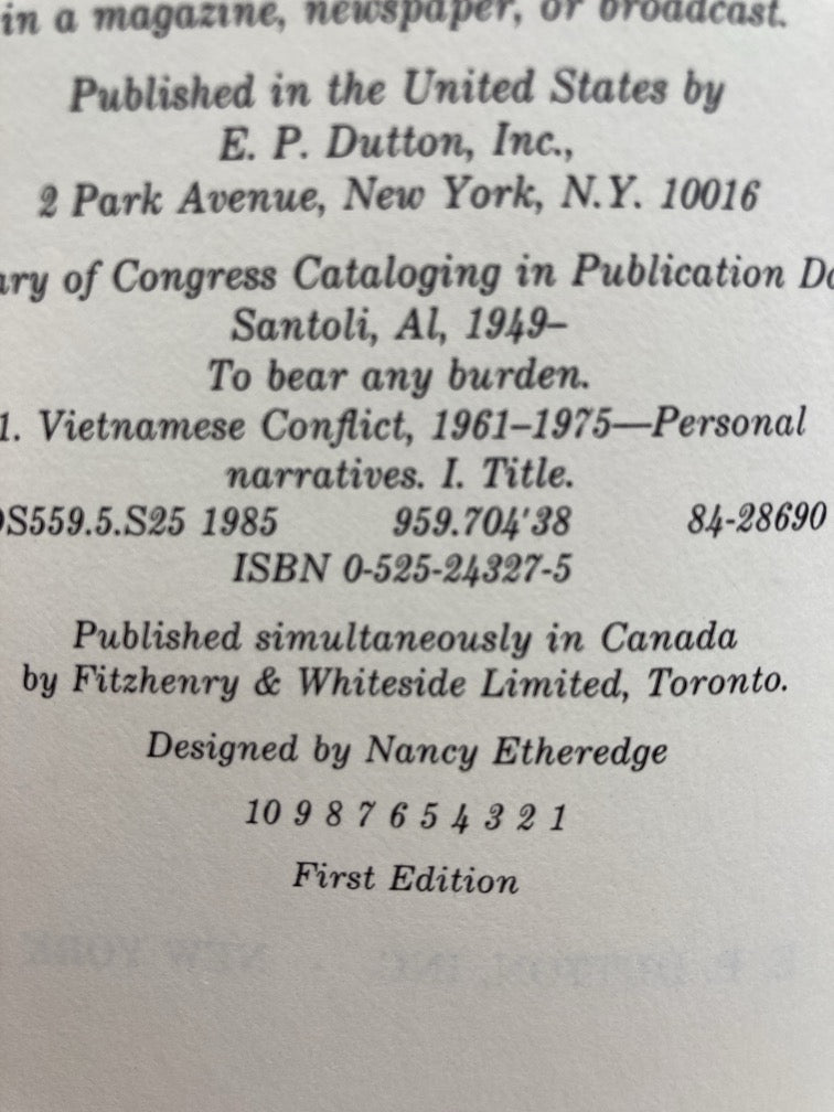 To Bear Any Burden: The Vietnam War and Its Aftermath