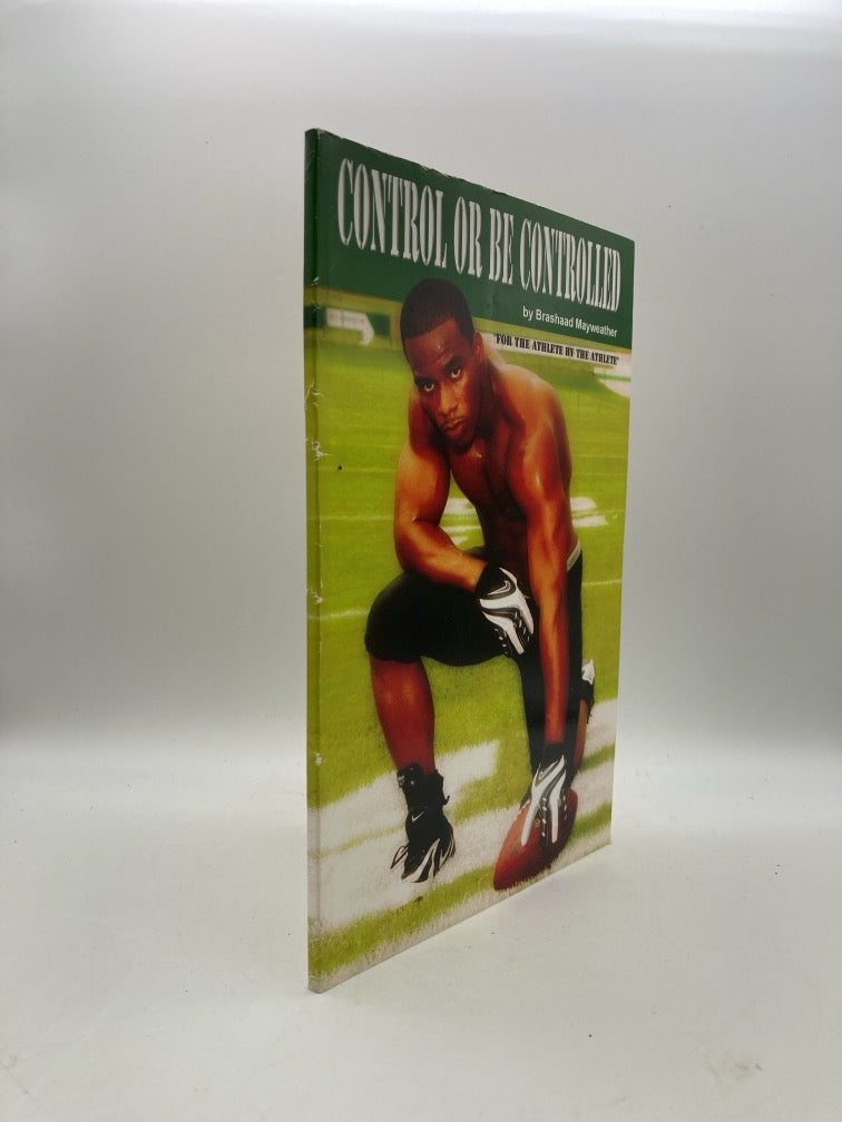 Control or be Controlled: For the Athlete by the Athlete