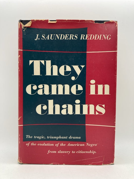They Came in Chains: The Tragic, Triumphant Drama of the Evolution of the American Negro