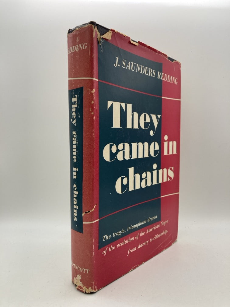 They Came in Chains: The Tragic, Triumphant Drama of the Evolution of the American Negro