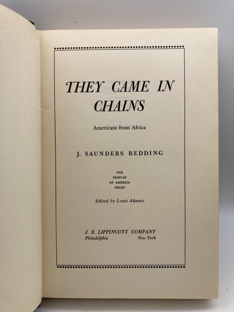They Came in Chains: The Tragic, Triumphant Drama of the Evolution of the American Negro