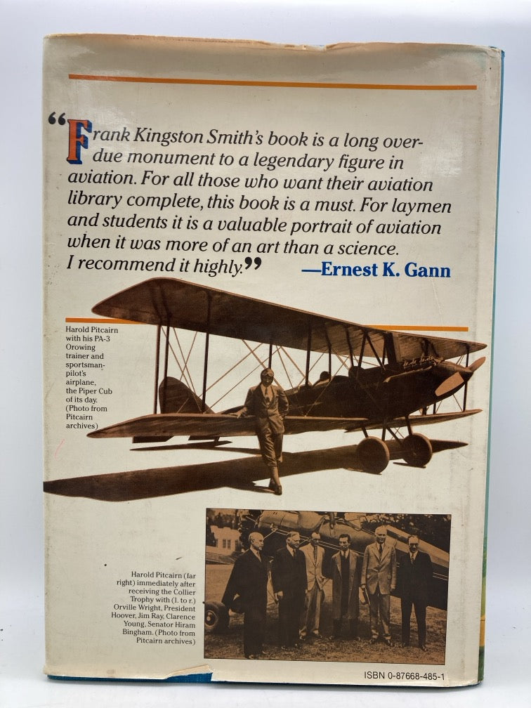 Legacy of Wings: The Harold F. Pitcairn Story