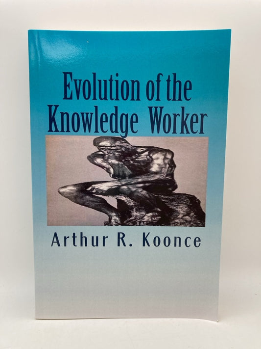Evolution of the Knowledge Worker