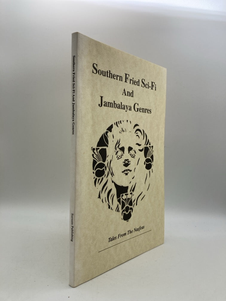 Southern Fried Sci-Fi and Jambalaya Genres: Tales from the NASFCAS