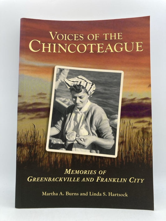 Voices of the Chincoteague: Memories of Greenbackville and Franklin County