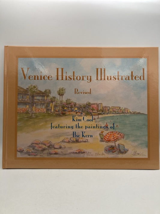 Venice History Illustrated Revised