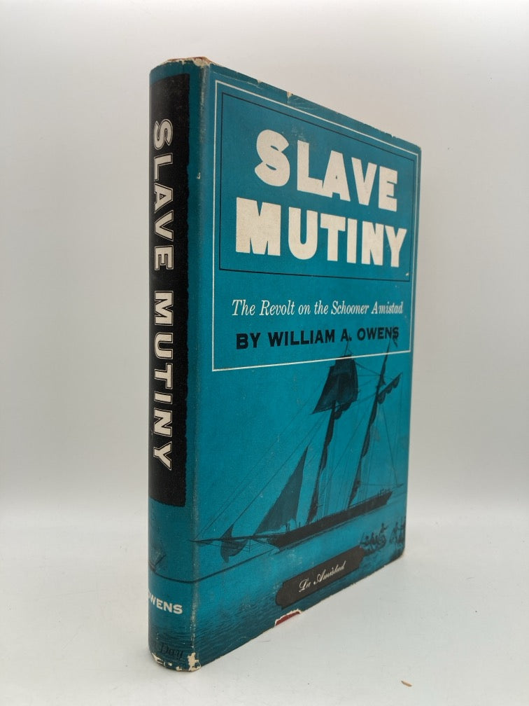 Slave Mutiny: The Revolt on the Schooner Amistad