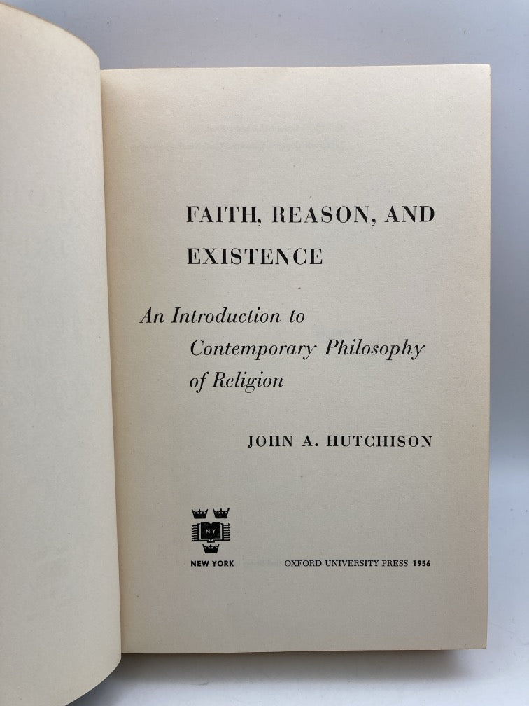 Faith, Reason and Existence: An Introduction to Contemporary Philosophy of Religion