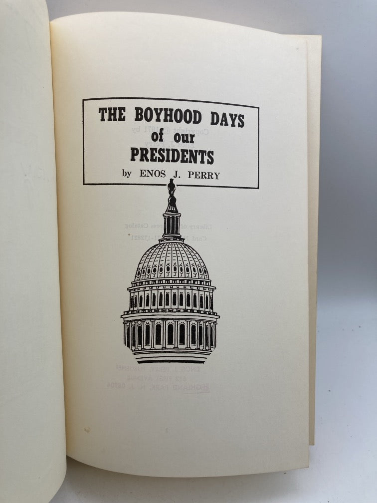 The Boyhood Days of our Presidents