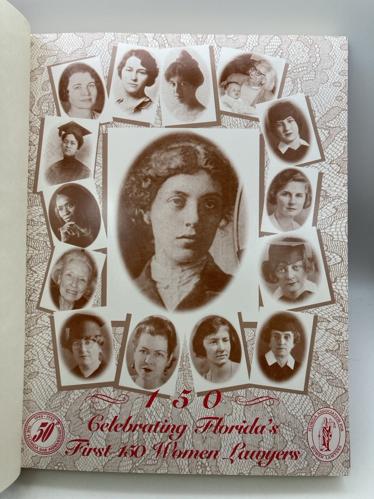 Celebrating Florida's First 150 Women Lawyers
