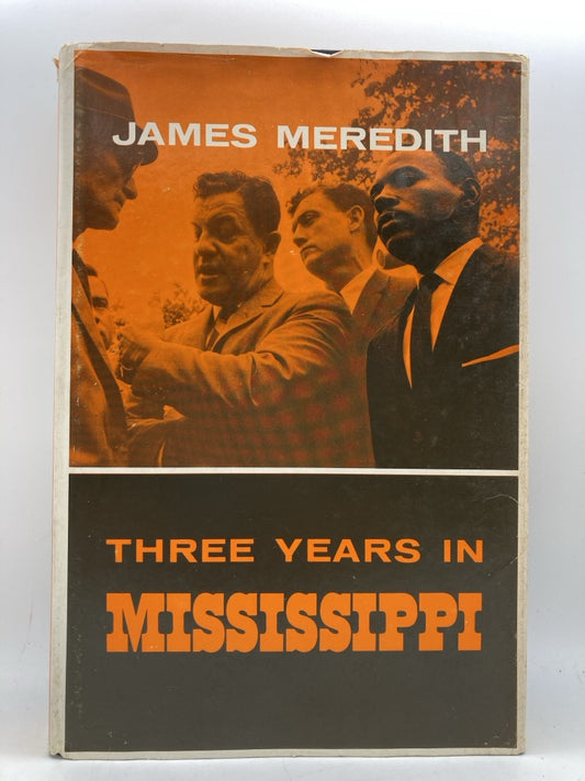 Three Years in Mississippi
