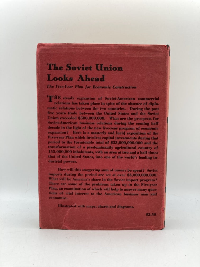 Soviet Economic Development and American Business: Results of the First Year Under the Five-Year Plan and Further Perspectives