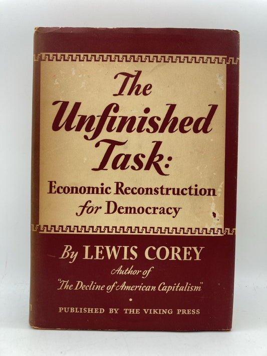 The Unfinished Task: Economic Reconstruction for Democracy