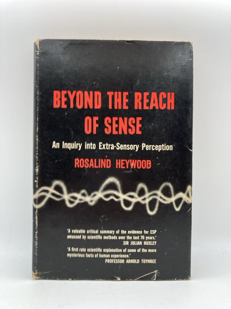 Beyond the Reach of Sense: An Inquiry into Extra-Sensory Perception