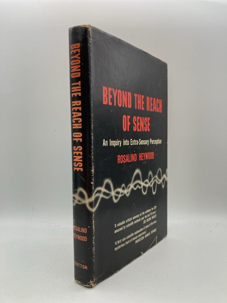 Beyond the Reach of Sense: An Inquiry into Extra-Sensory Perception