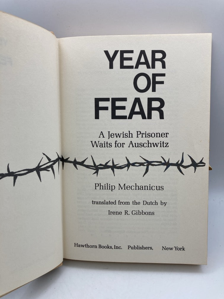 Year of Fear: A Jewish Prisoner Waits for Ausschwitz