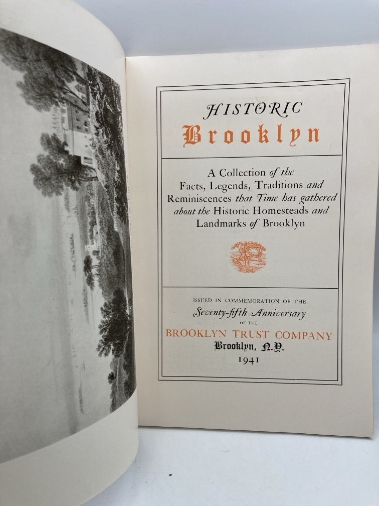 Historic Brooklyn: A Collection of the Facts, Legends, Traditions and Reminiscences