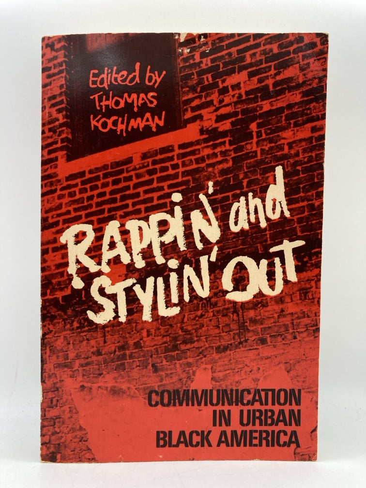 Rappin' and Stylin' Out: Communication in Urban Black America