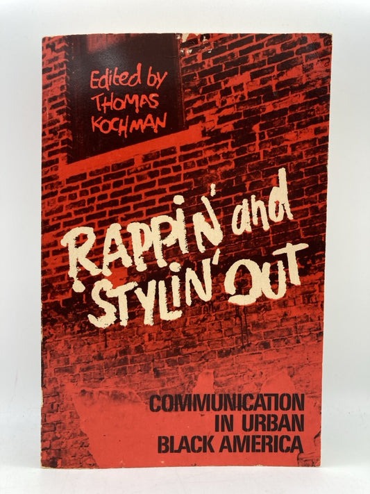 Rappin' and Stylin' Out: Communication in Urban Black America