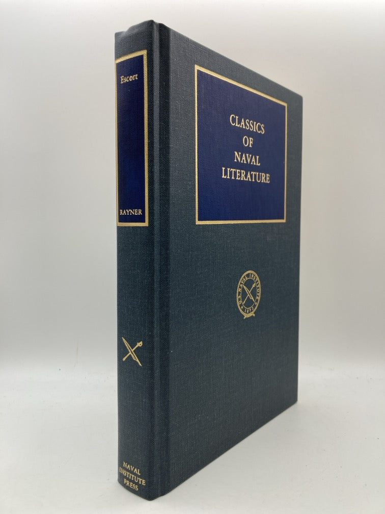 Escort: The Battle of the Atlantic (Classics of Naval Literature)