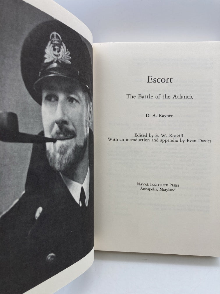 Escort: The Battle of the Atlantic (Classics of Naval Literature)