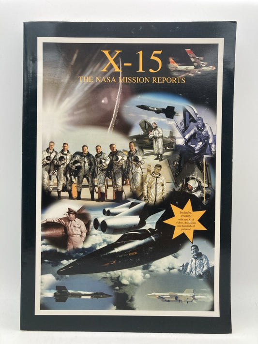 X-15: The NASA Mission Reports