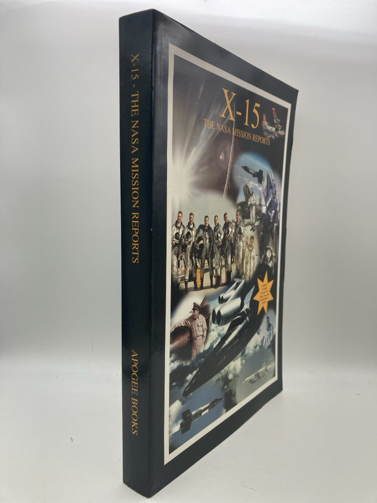 X-15: The NASA Mission Reports