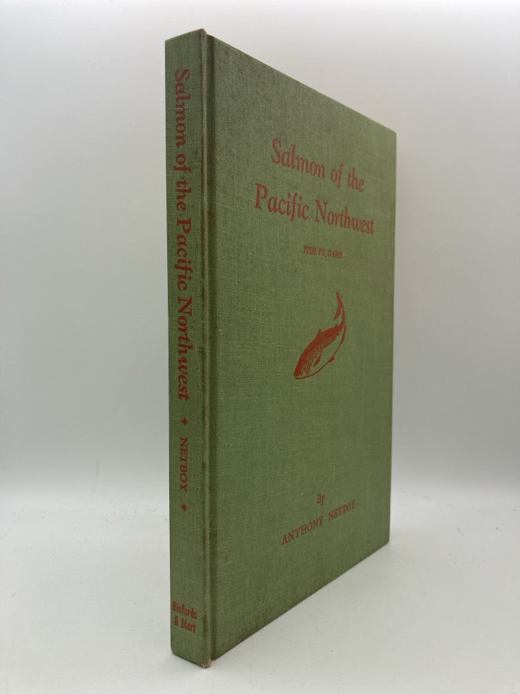 Salmon of the Pacific Northwest: Fish vs Dams