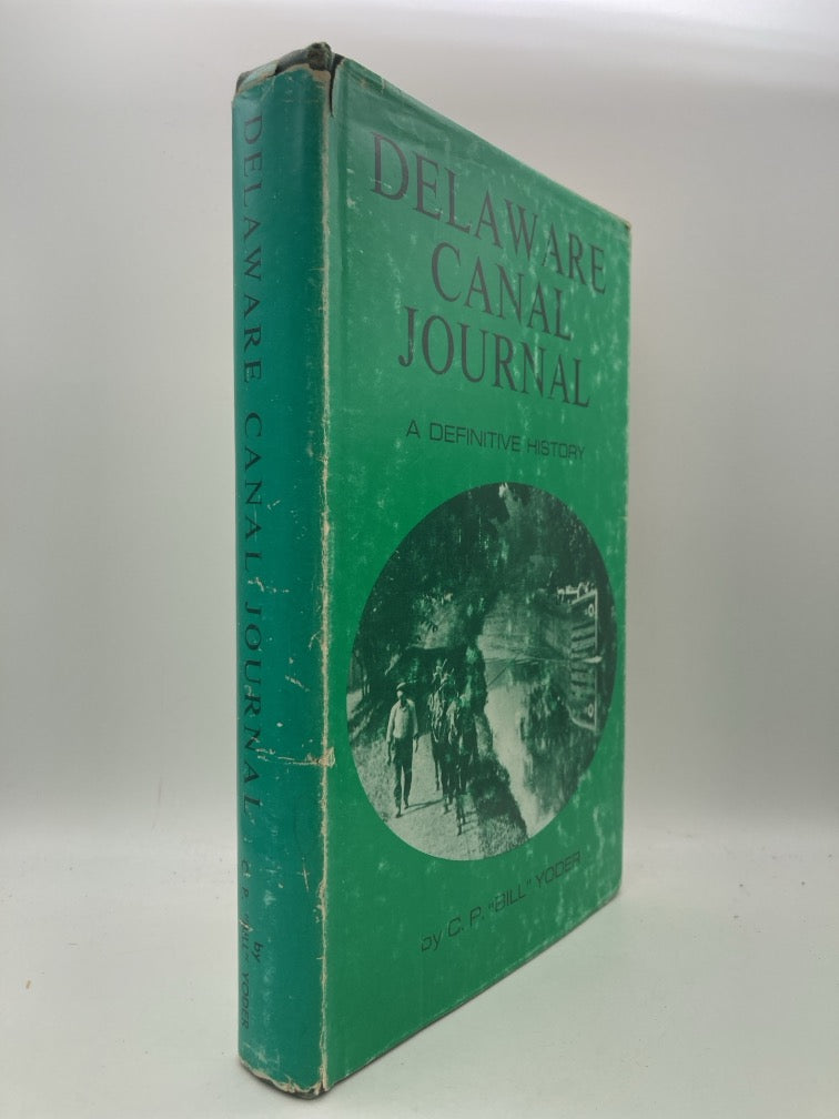 Delaware Canal Journal: A Definitive History